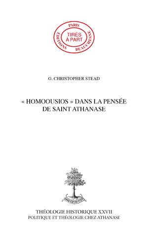 \"HOMOOUSIOS\" DANS LA PENSÉE DE SAINT ATHANASE